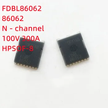 [10 бр.] 100% чисто нов оригинален FDBL86062 FDBL9401 86062 9401 N-CH HPSOF-8 MOS полеви транзистор